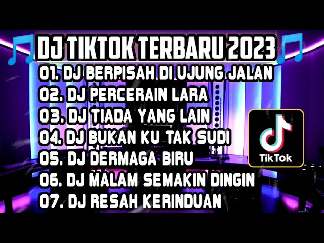 DJ TIKTOK TERBARU 2023 • DJ BERPISAH DI UJUNG JALAN FULL BASS🎵DJ SAYUP SAYUP KU MENDEGAR FULL BASS class=