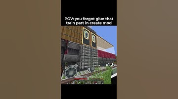 POV: You Forgot to glue that Train Part In Minecraft Create Mod