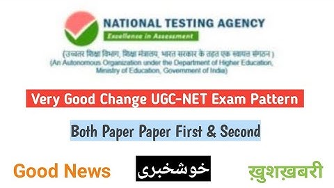 Very Good News UGC NET Exam Pattern Change Nta Net Both paper Pattern | Very Good Change Nta Net2021