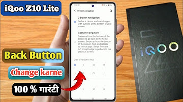 iqoo z10 lite back button setting, iqoo z10 lite side back button, iqoo z10 lite me back button