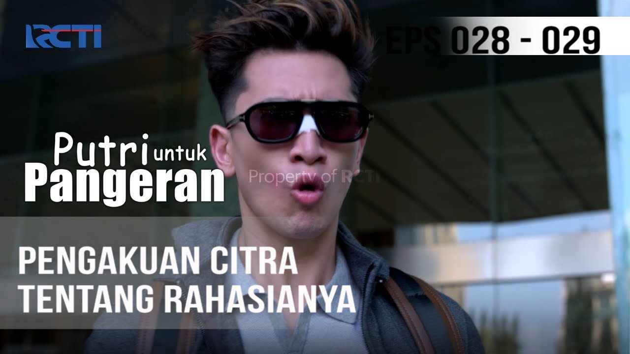 PUTRI UNTUK PANGERAN - Pengakuan Citra Tentang Rahasianya | 5 Juli 2020