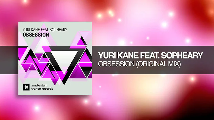 Yuri Kane feat. Sopheary - Obsession (Original Mix)