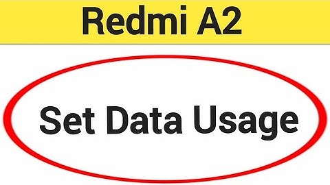 How to set data usage, Redmi A2 data limit Kaise lagaen