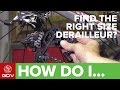 Do I Need A Short, Medium Or Long Cage Rear Derailleur? | Maintenance Tips