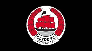 Song of The Clyde - Clyde FC