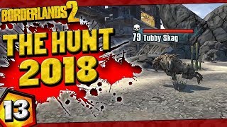 Borderlands 2 | The Hunt 2018 Funny Moments And Drops | Day #13