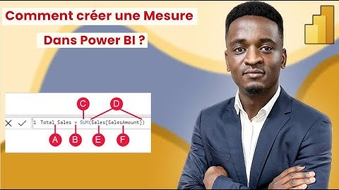 Comment créer une Mesure dans Power BI ?