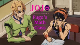 Fugo's Math Class- JoJo's Bizarre Adventure Golden Wind Fandub