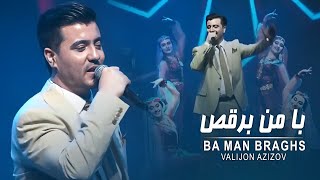 Valijon Azizov - Ba Man Braghs ( Music Video 2023)