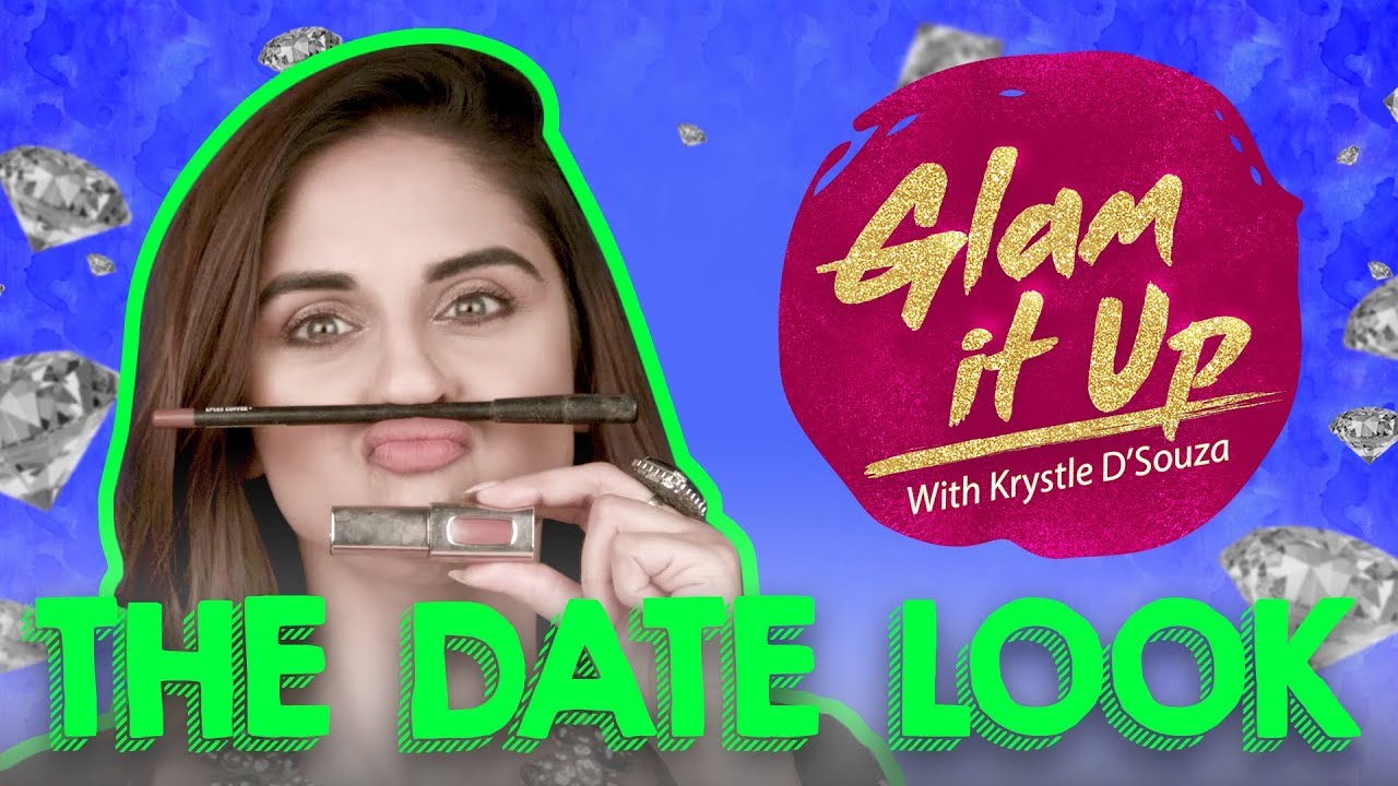 How to get The Date Look with Krystle D'souza | Glam it up