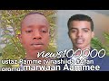 Marwaan Aammee Nashiida Afan Oromo Ramme Tv