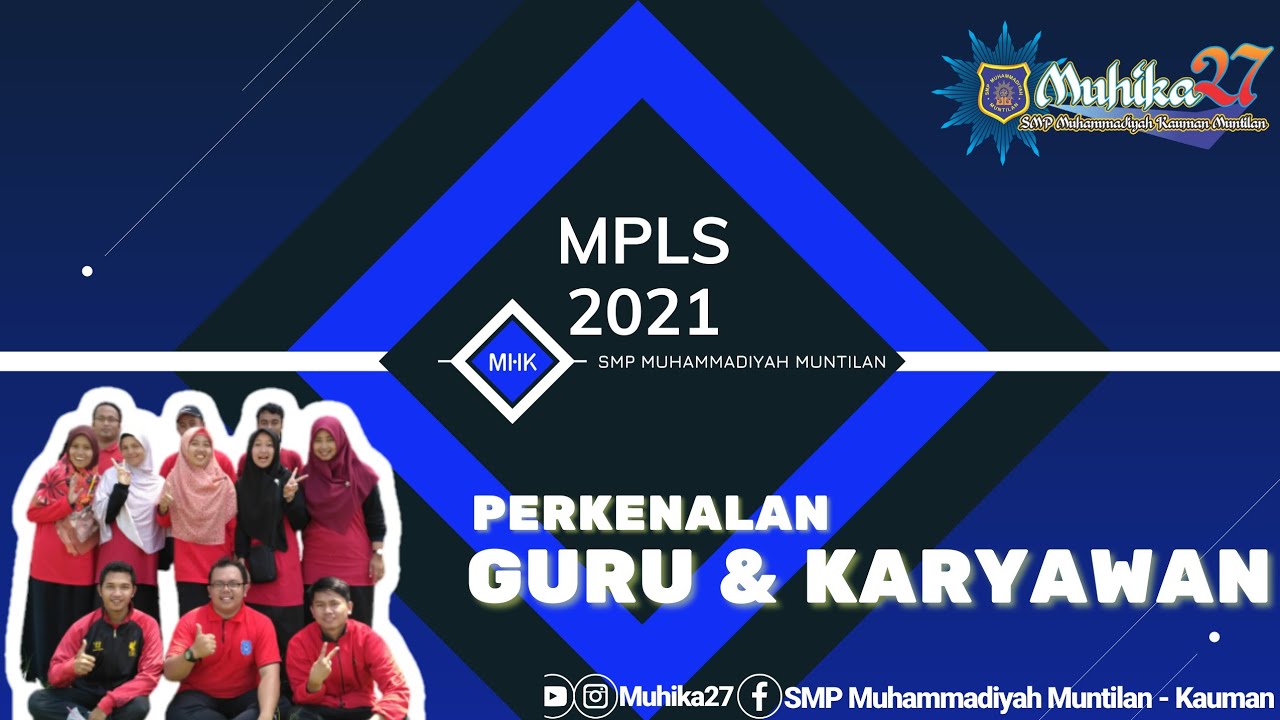 Perkenalan Guru & Karyawan SMP Muhammadiyah Muntilan