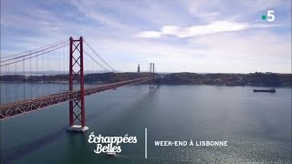 Weekend à Lisbonne  Échappées belles