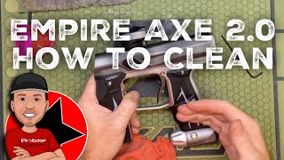 How To Clean Your Empire Axe 2.0 Paintball Gun - Step By Step