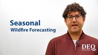 Meteorological Minute: Seasonal Wildfire Forecasting