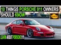 10 things Porsche 911 owners should know | Learn about Porsche 911