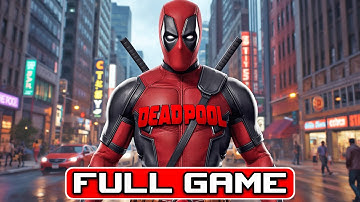 Deadpool  Full Game Walkthrough Pc Gameplay And Ending