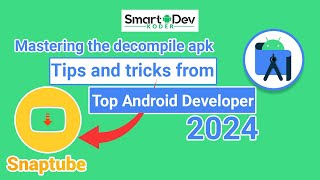 Mastering the decompile apk process: Tips and tricks from top Android developers. #decompile #apk