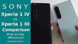 Xperia 1 III vs Xperia 1 IV  Comparison