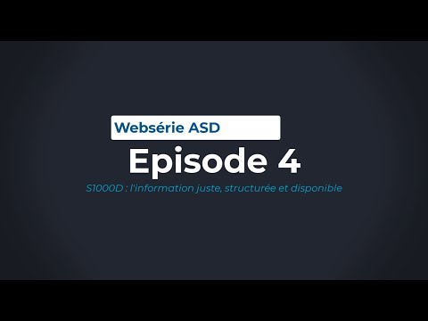 WEBSÉRIE ASD - ÉPISODE 4 – S1000D | LGM