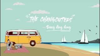 The Changcuters - Dang Ding Dong