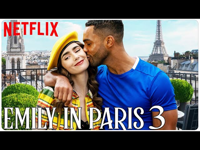 Emily in Paris' Season 3 Trailer Shows Emily Pulling 'Double Duty