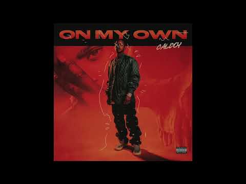 Calboy - On My Own (AUDIO) 