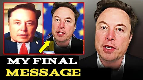 Elon Musk: "I Have to Say Goodbye — My Final Message to You