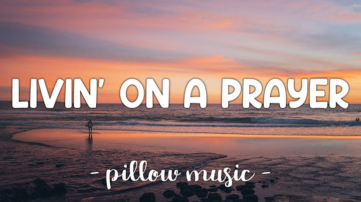 Livin’ on a Prayer Lyric Video version - Lyric Video performance video thumbnail