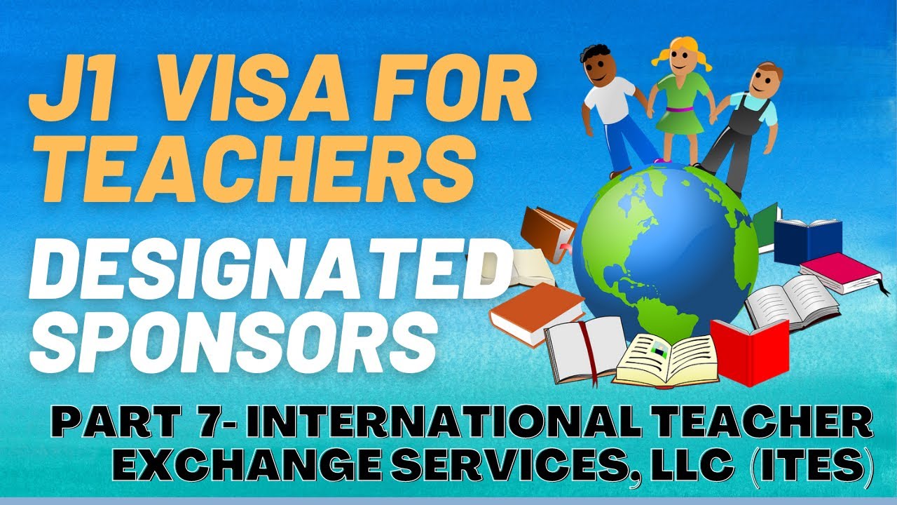 J1 For Teachers Designated Sponsor International Teacher Exchange Services Llc Youtube