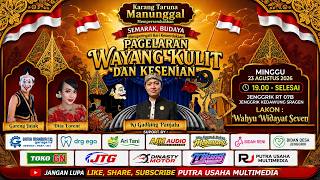 🔴live Karang Taruna MANUNGGAL Mepersembahkan SEMARAK BUDAYA ,Wayang Kulit