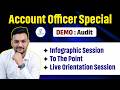 Account Officer Special l Demo -Audit | Infographic Session | LIVE@10pm #gyanlive