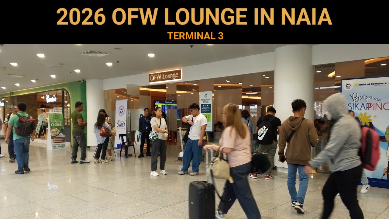 2026 OFW LOUNGE IN NAIA TERMINAL 3 | OWWA E CARD AVAILABLE IN THE LOUNGE