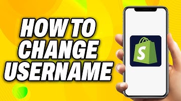How To Change Username On Shopify (2025) - Quick Fix