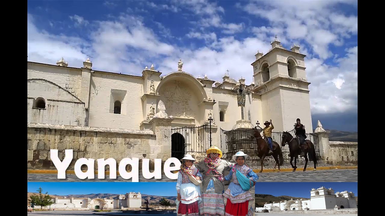 YANQUE AREQUIPA PERU