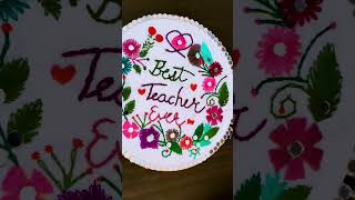 embroidery hand design #embroiderydesign #embroideryart #bestgiftforteacher#teachersdaygiftideaseasy