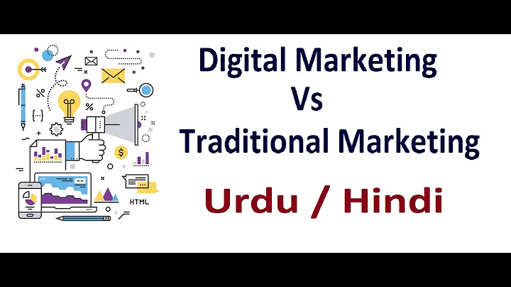 Differences between Traditional Marketing and Digital Marketing. Urdu/ Hindi.