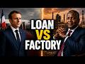 France Came With A 63 Million Loan Dangote Came With 4 Billion Factories Africa Must Wake Up 