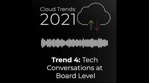 Cloudbusting Preview: Cloud Trend 4 - Tech at the Board