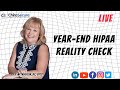 Year-End HIPAA Reality Check