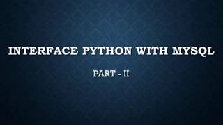 Interface Python With Mysql Part II