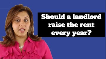 Is Annual Rent Increases the Right Choice for Landlords?