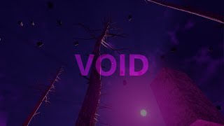 Void Teaser Trailer - Concept Game [Pre-Pre-Alpha]