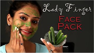 Lady Finger Face Pack | Home Remedies Face Pack for Glowing Skin | Natural Face Mask | Skin Care