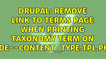 Drupal: Remove link to terms page when printing taxonomy term on node--content_type.tpl.php?