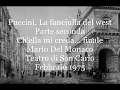 Puccini, La fanciulla del west: Ch'ella mi creda... finale (Mario Del Monaco, Napoli 1975)