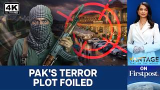 India Busts Alleged ISI-Linked Terror Plot Targeting Delhi, Haryana | Vantage on Firstpost | 4K