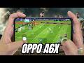 OPPO A6X Test Game EA SPORTS FC Mobile | FC 24 Gameplay | Snapdragon 685 Gaming Test