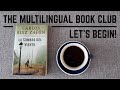 The Multilingual Book Club KICKOFF! 📖 Our First Book