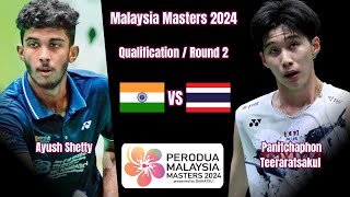 Panitchaphon Teeraratsakul vs Ayush Shetty - Qualification R2 - Malaysia Masters 2024 Badminton